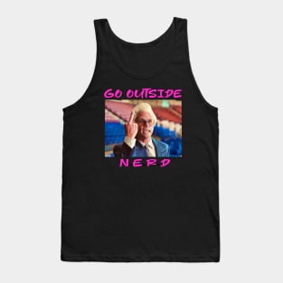 go outside nerd / mid fingers up by uncle Tank Top